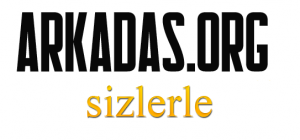 Arkadas.org Sizlerle...